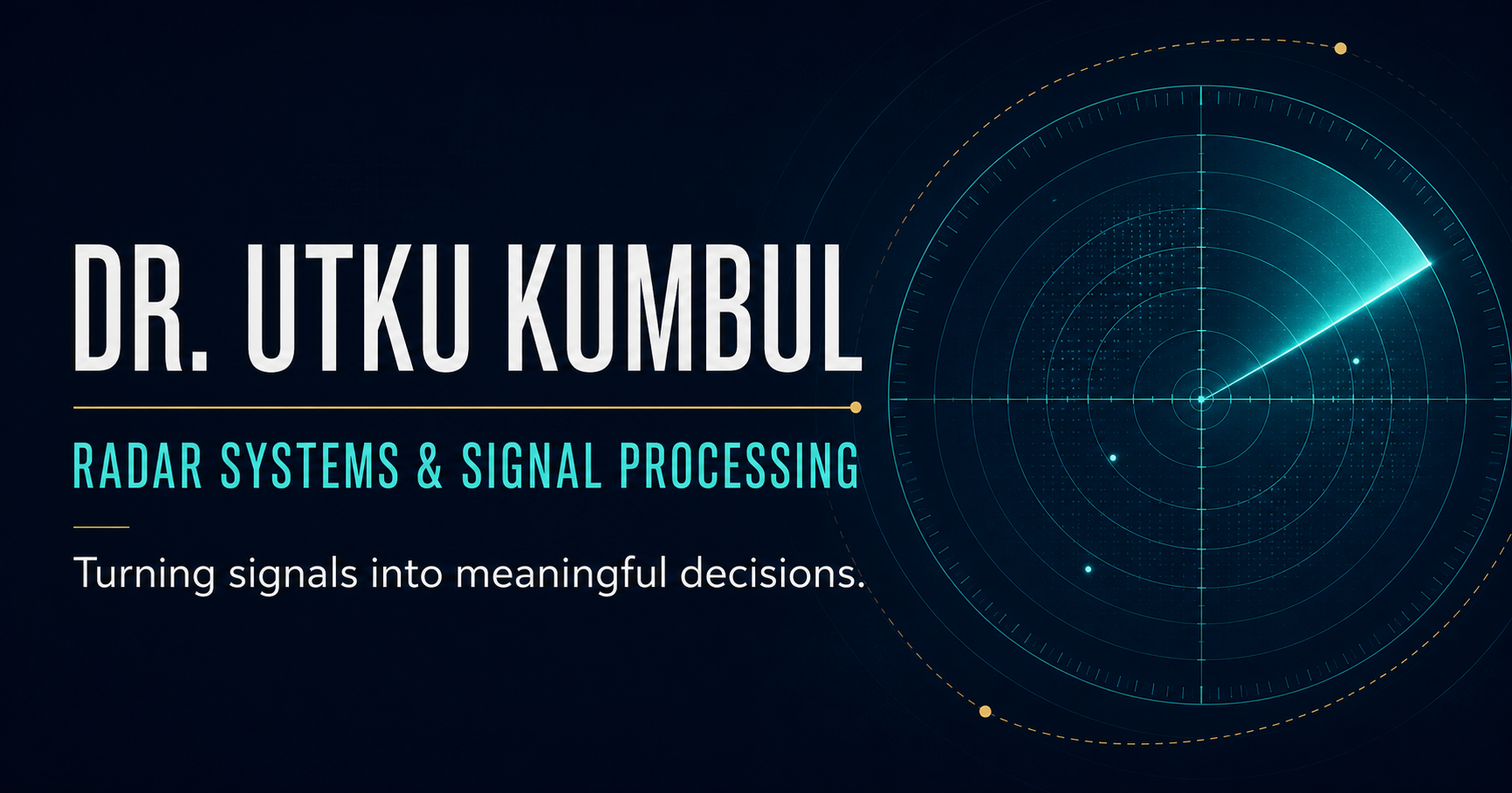 Dr. Utku Kumbul — Radar Systems and Signal Processing